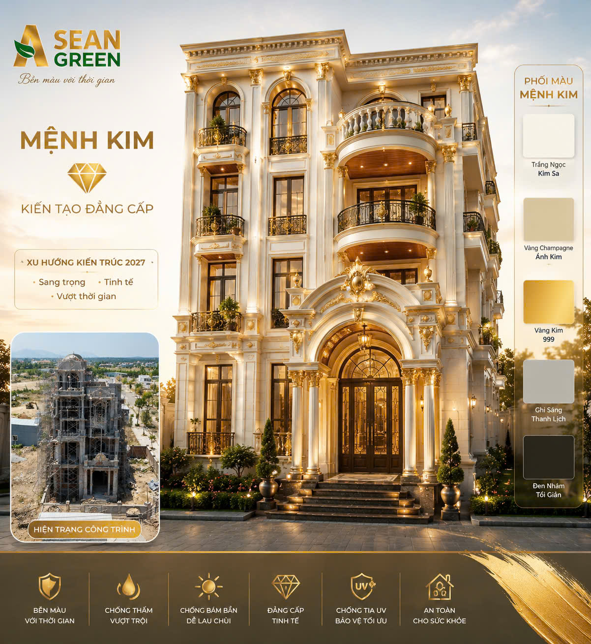 Biệt Thự Mệnh Kim 2026–2027 | Màu Sơn Cao Cấp ASEAN Green & Giải Pháp Hoàn Thiện Bền Đẹp